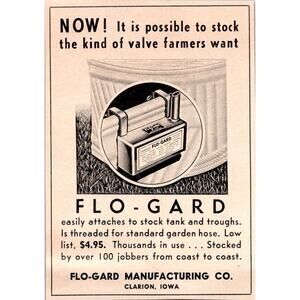 Flo-Gard Manufacturing Co Kind of Valve Farmers Want Clarion IA 1957 Ad SAI2-H12